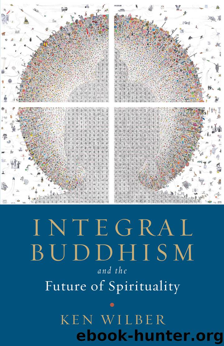 Integral Buddhism by Ken Wilber