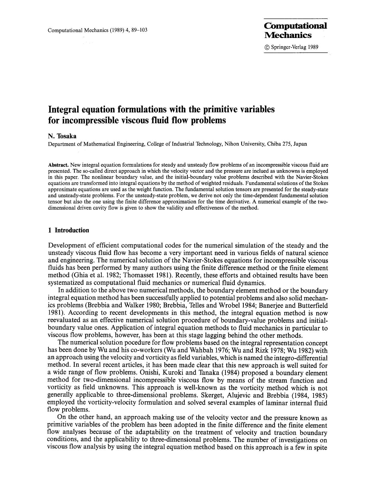 Integral equation formulations with the primitive variables for incompressible viscous fluid flow problems by Unknown