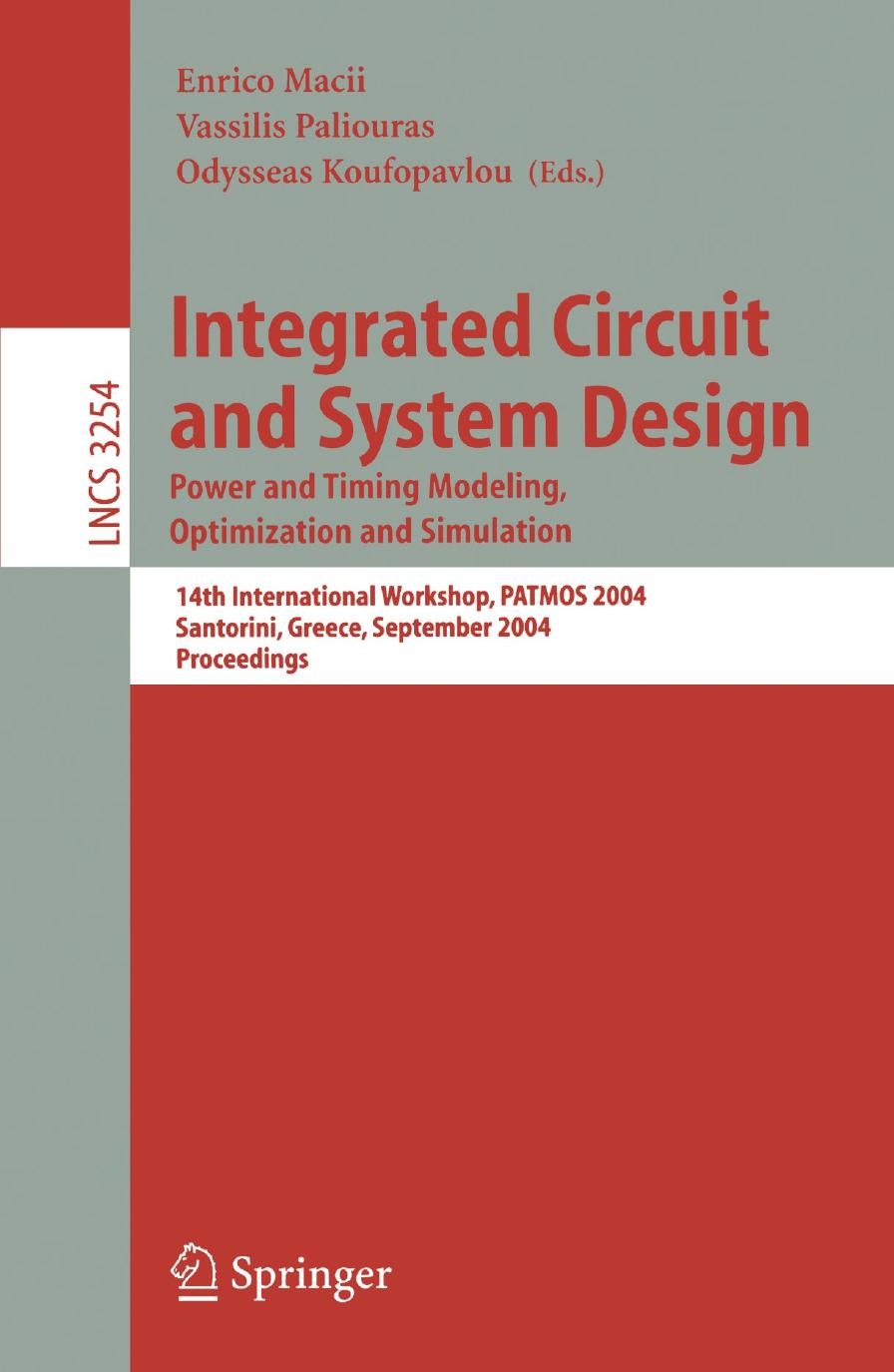 Integrated Circuit and System Design. Power and Timing Modeling, Optimization and Simulation: 14th International Workshop, PATM by Unknow