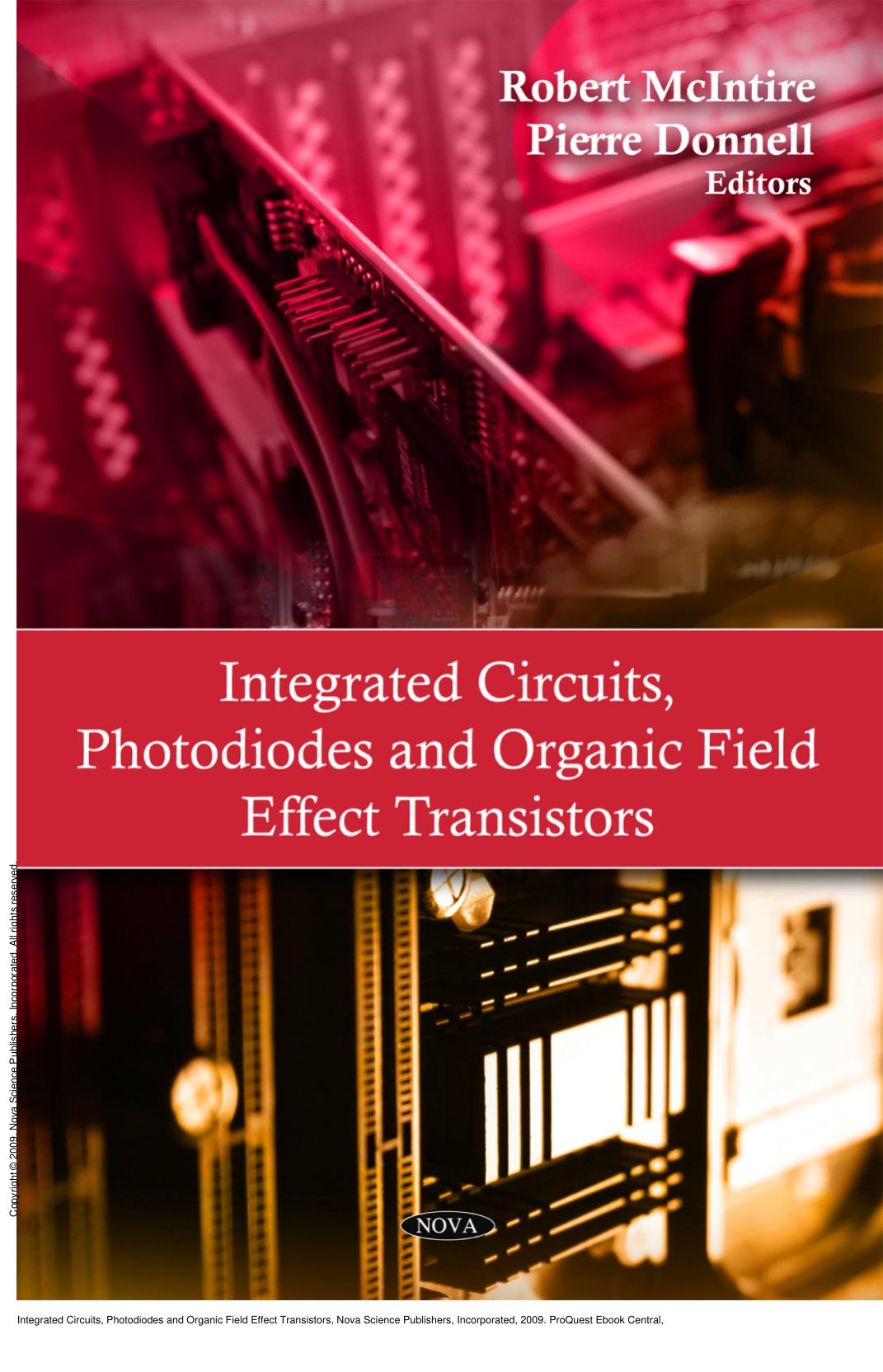 Integrated Circuits, Photodiodes and Organic Field Effect Transistors by Robert McIntire; Pierre Donnell