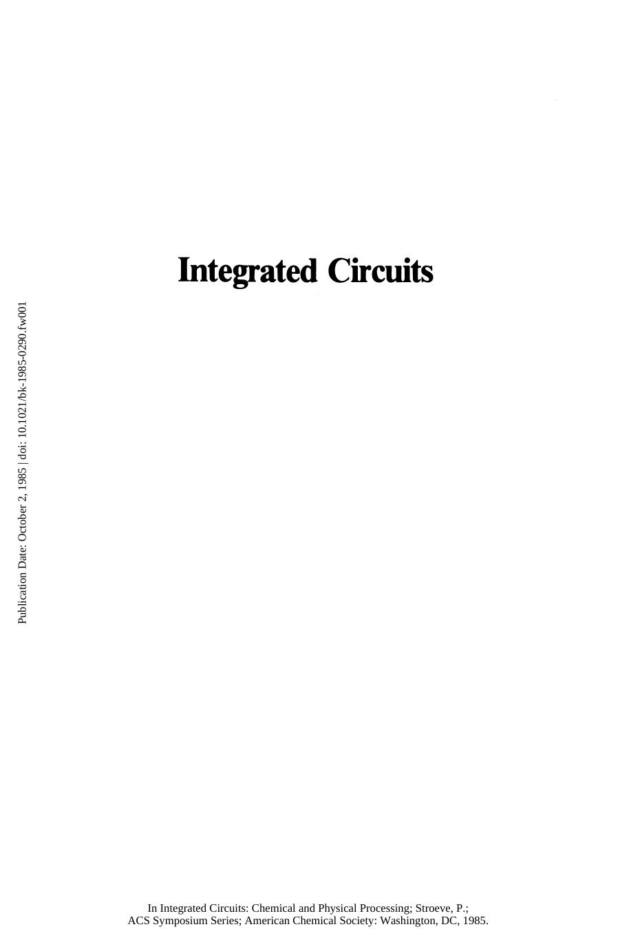 Integrated Circuits: Chemical and Physical Processing by Pieter Stroeve (Eds.)