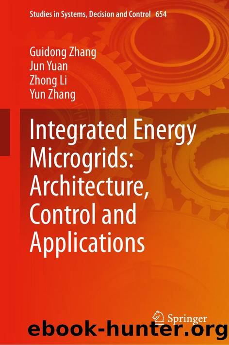 Integrated Energy Microgrids: Architecture, Control and Applications by Unknown