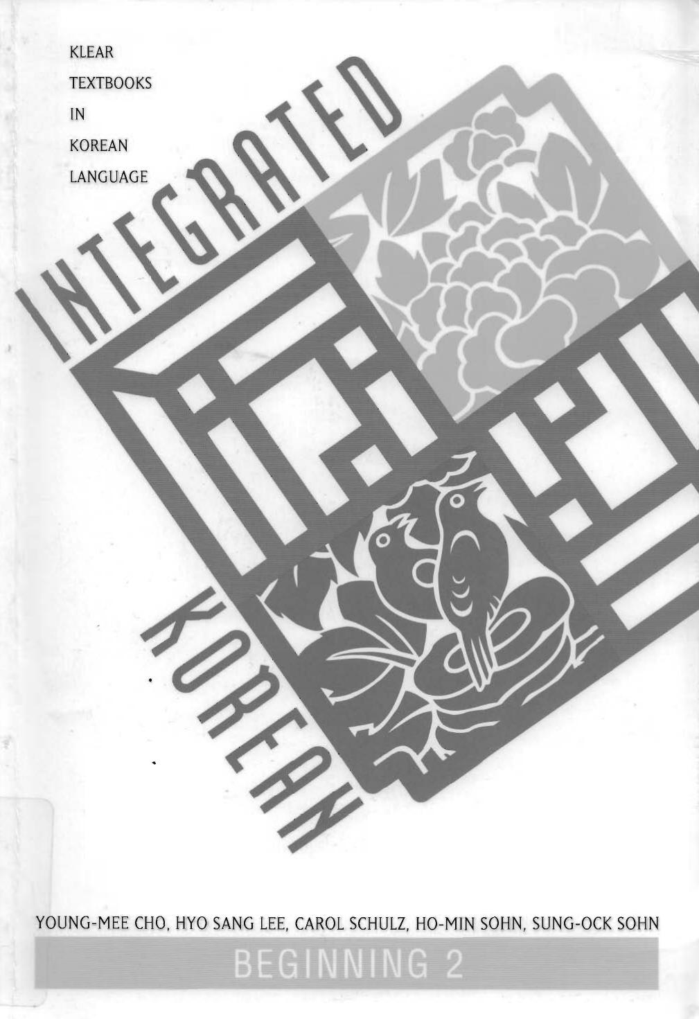 Integrated Korean Beginning Level 2. Textbook by Unknown