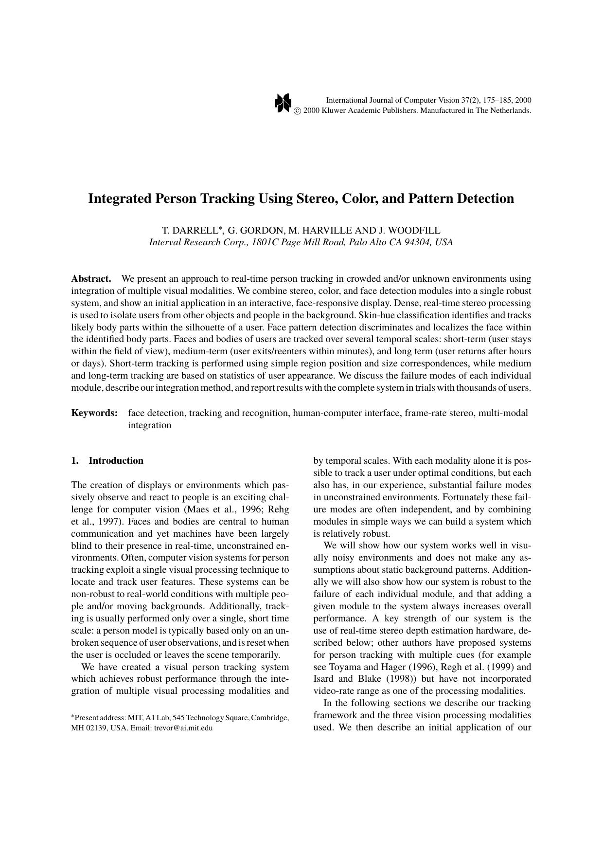 Integrated Person Tracking Using Stereo, Color, and Pattern Detection by Integrated Person Tracking Using Stereo Color & Pattern Detection