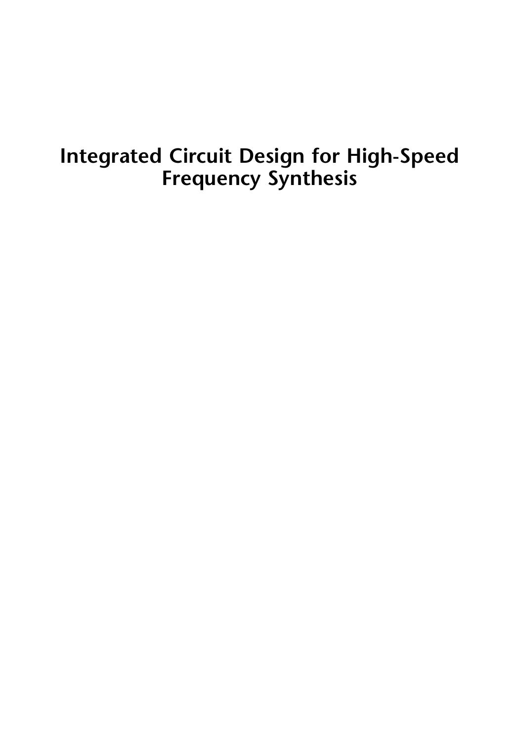 Integrated circuit design for high-speed frequency synthesis by John Rogers Calvin Plett Foster Dai