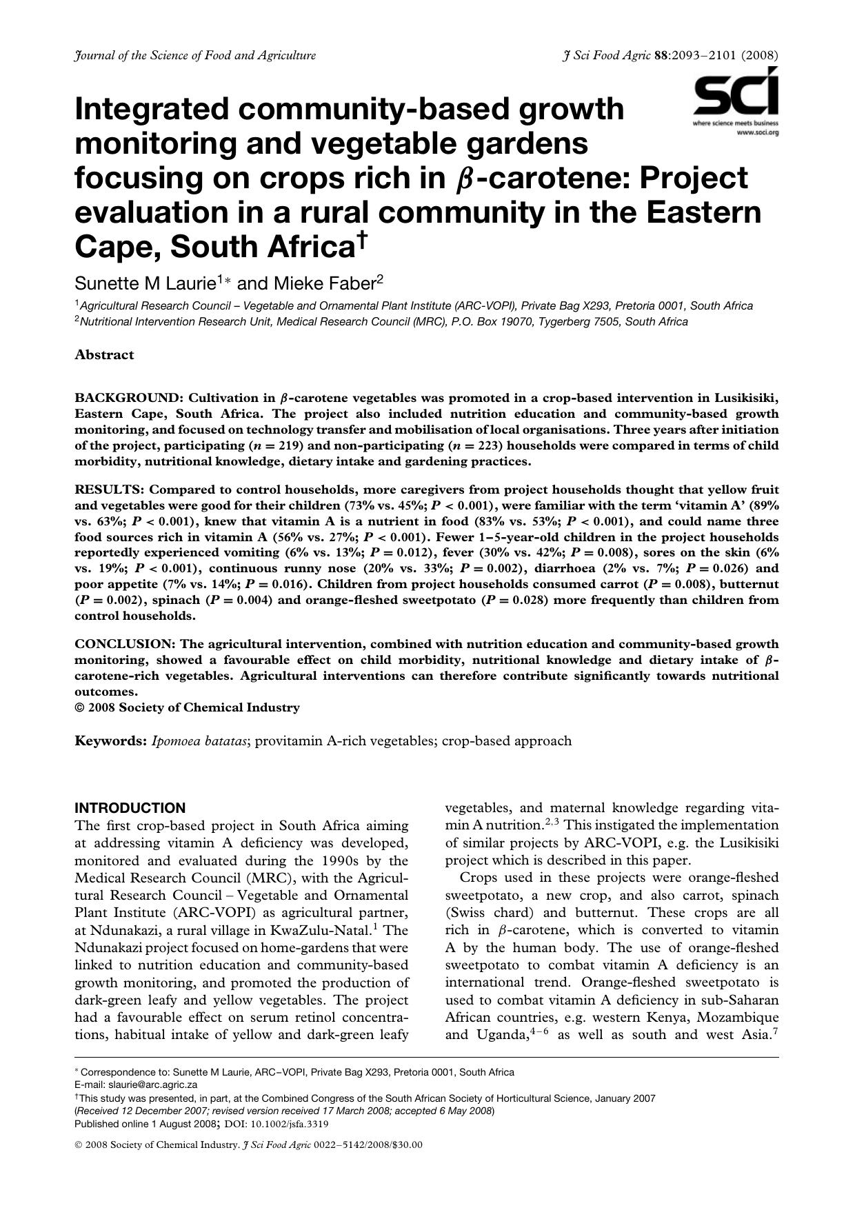Integrated community-based growth monitoring and vegetable gardens focusing on crops rich in [beta]-carotene: Project evaluation in a rural community in the Eastern Cape, South Africa by Unknown