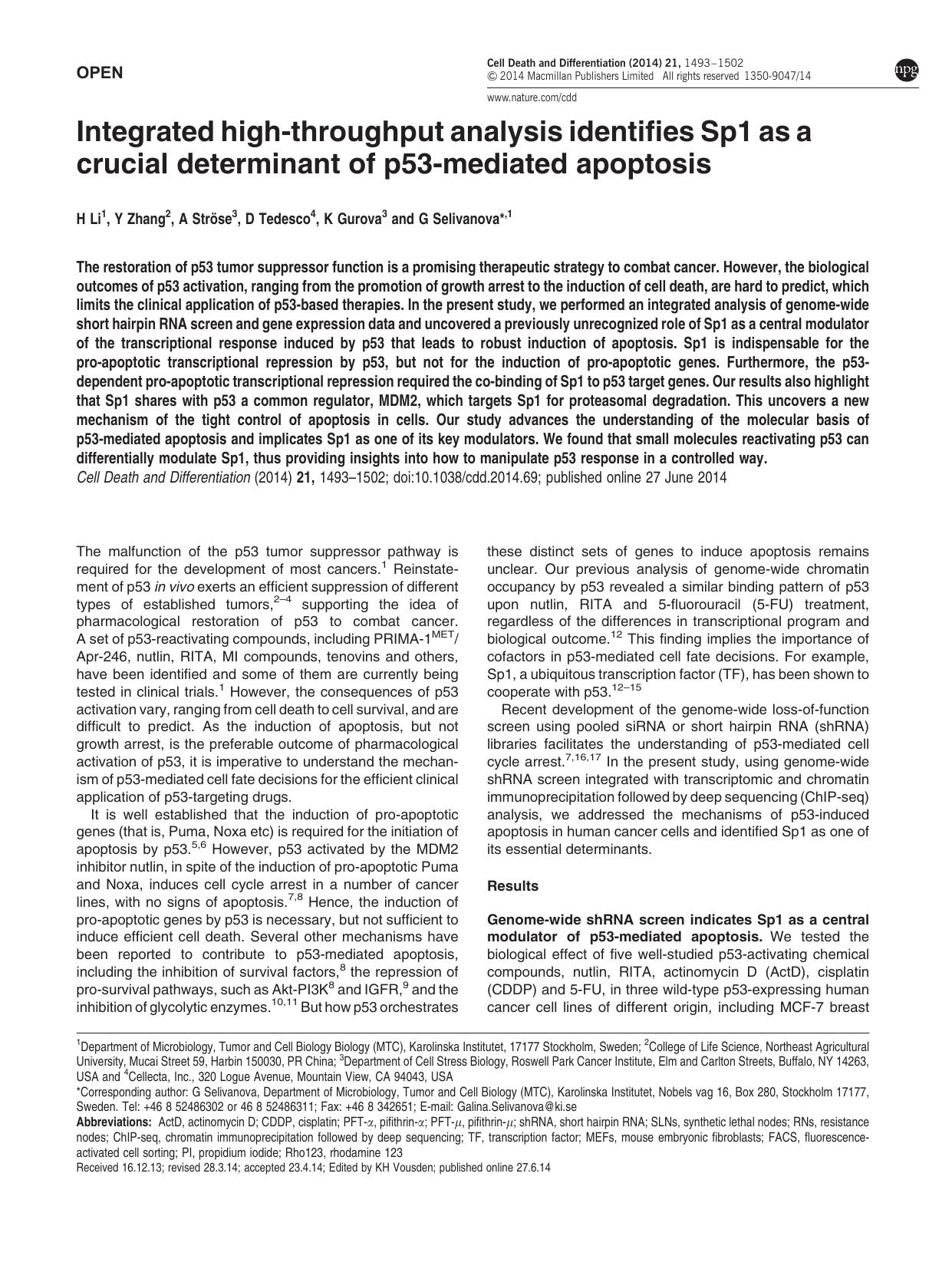 Integrated high-throughput analysis identifies Sp1 as a crucial determinant of p53-mediated apoptosis by H Li & Y Zhang & A Str&&ouml;se & D Tedesco & K Gurova & G Selivanova &
