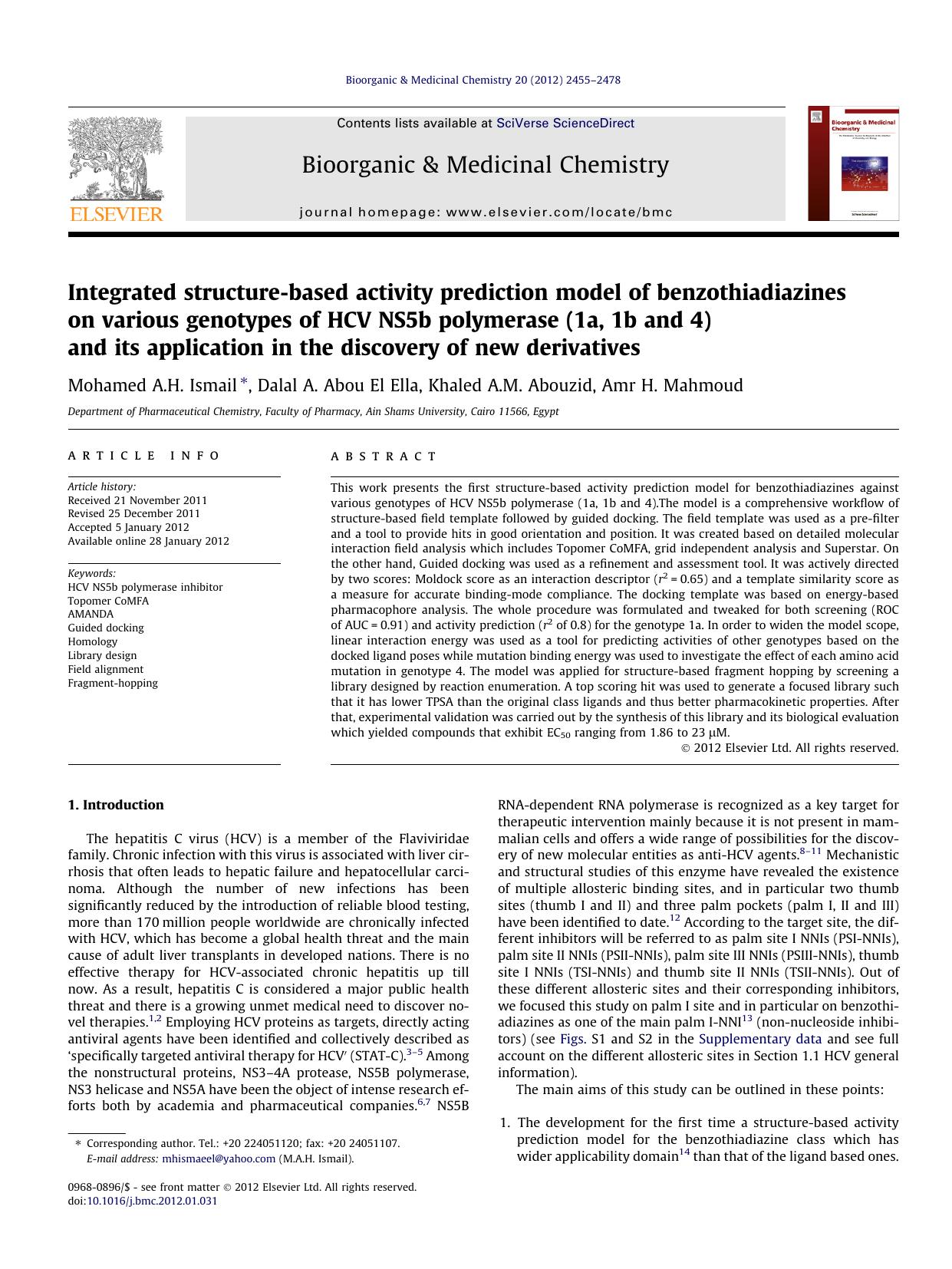 Integrated structure-based activity prediction model of benzothiadiazines on various genotypes of HCV NS5b polymerase (1a, 1b and 4) and its application in the discovery of new derivatives by Mohamed A.H. Ismail & Dalal A. Abou El Ella & Khaled A.M. Abouzid & Amr H. Mahmoud