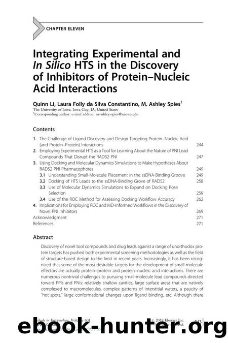 Integrating Experimental and In Silico HTS in the Discovery of Inhibitors of Protein-Nucleic Acid Interactions by Quinn Li & Laura Folly da Silva Constantino & M. Ashley Spies