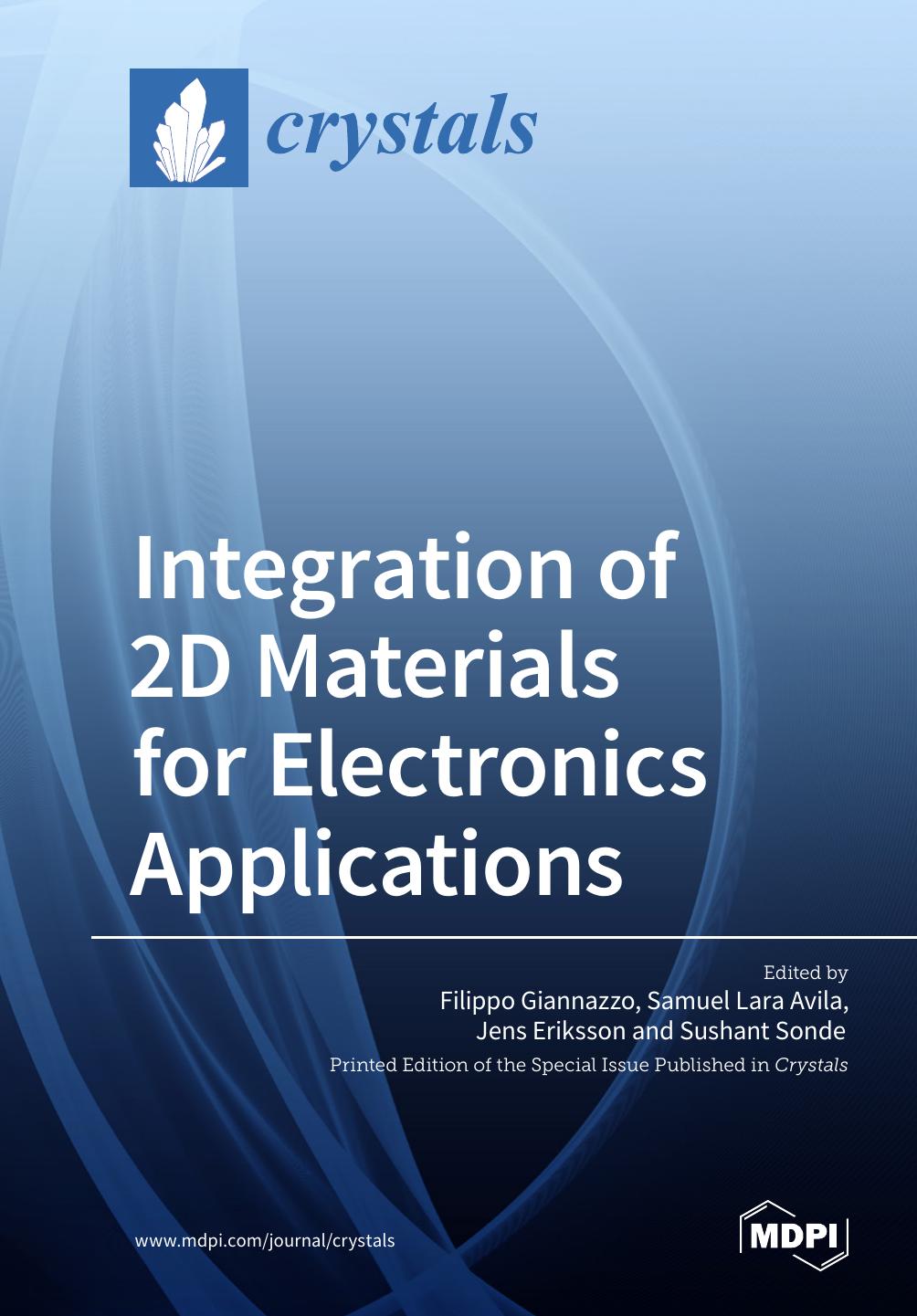 Integration of 2D Materials for Electronics Applications by Unknow