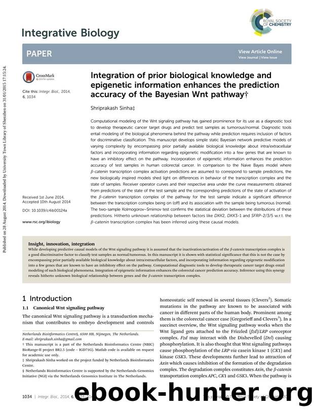 Integration of prior biological knowledge and epigenetic information enhances the prediction accuracy of the Bayesian Wnt pathway by Shriprakash Sinha