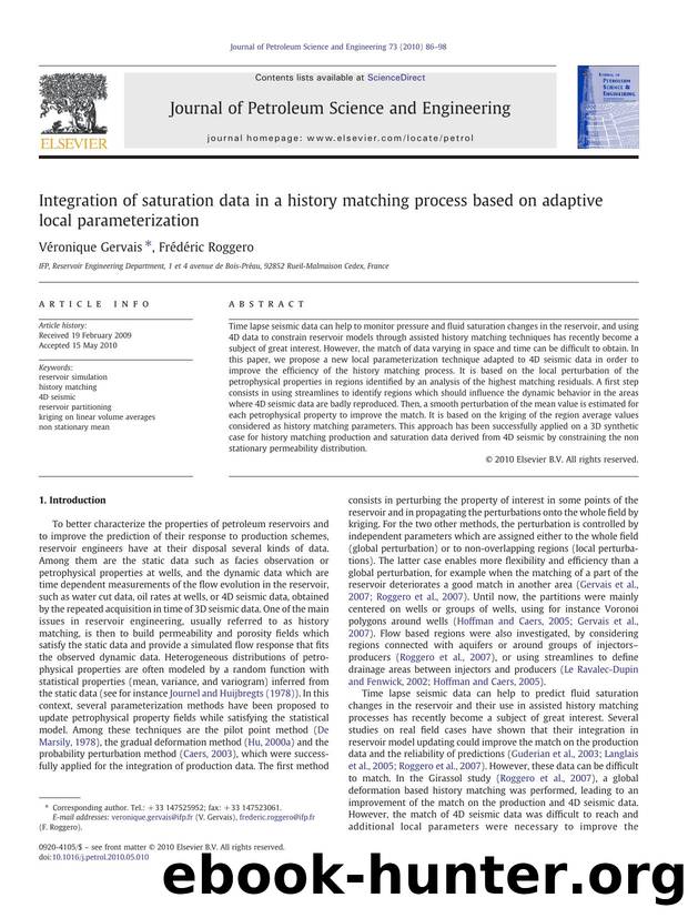 Integration of saturation data in a history matching process based on adaptive local parameterization by Véronique Gervais