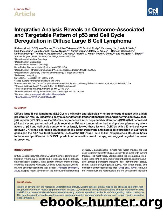 Integrative Analysis Reveals an Outcome-Associated and Targetable Pattern of p53 and Cell Cycle Deregulation in Diffuse Large B Cell Lymphoma by Stefano Monti et al