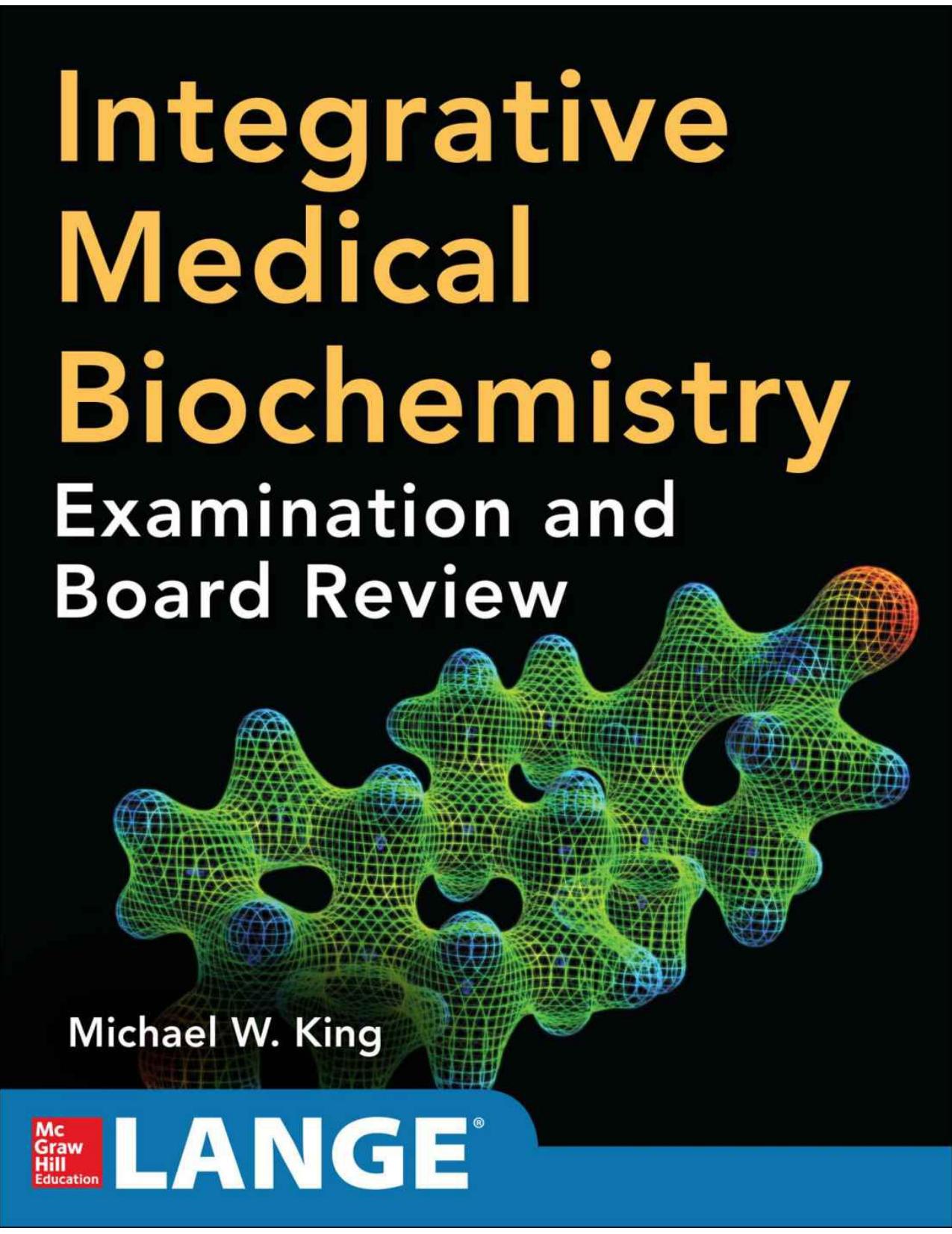 Integrative Medical Biochemistry (LANGE)[PDF][tahir99] VRG by Unknown