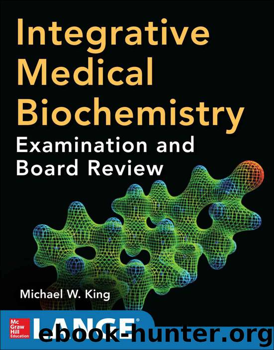 Integrative Medical Biochemistry Examination and Board Review by King Michael W