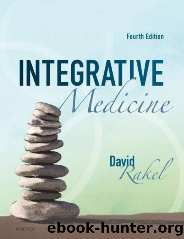 Integrative Medicine, 4th Edition By David Rakel by Unknown
