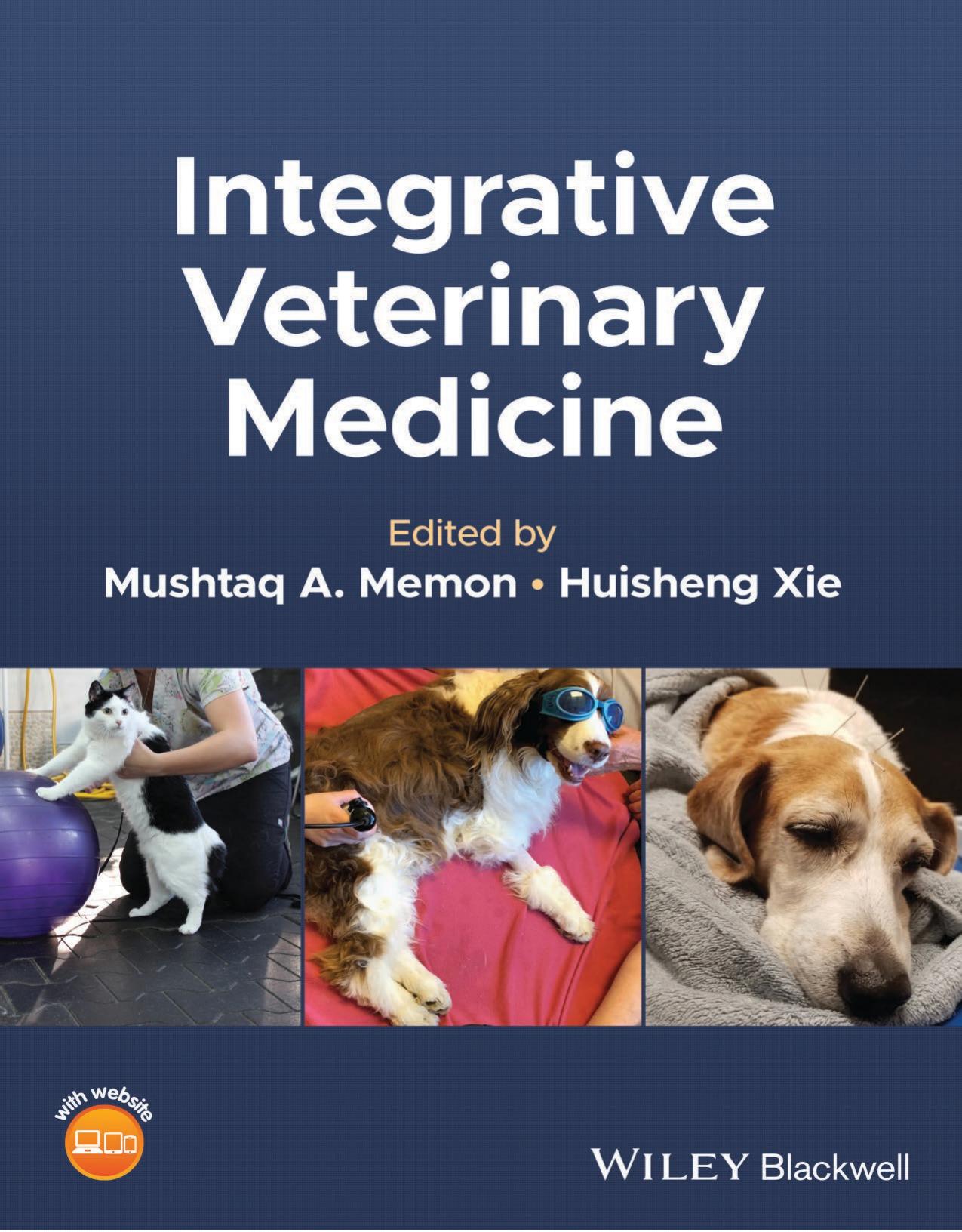 Integrative Veterinary Medicine by Mushtaq A. Memon Huisheng Xie