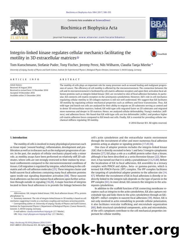 Integrin-linked kinase regulates cellular mechanics facilitating the motility in 3D extracellular matrices by Tom Kunschmann & Stefanie Puder & Tony Fischer & Jeremy Perez & Nils Wilharm & Claudia Tanja Mierke