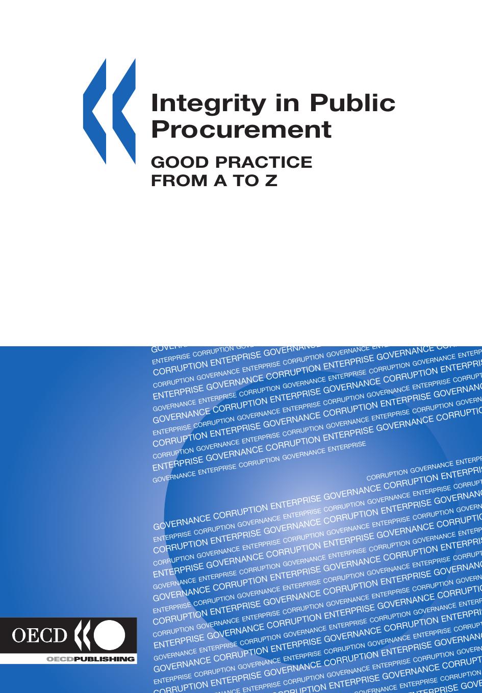 Integrity in Public Procurement: Good Practice from A to Z by OECD