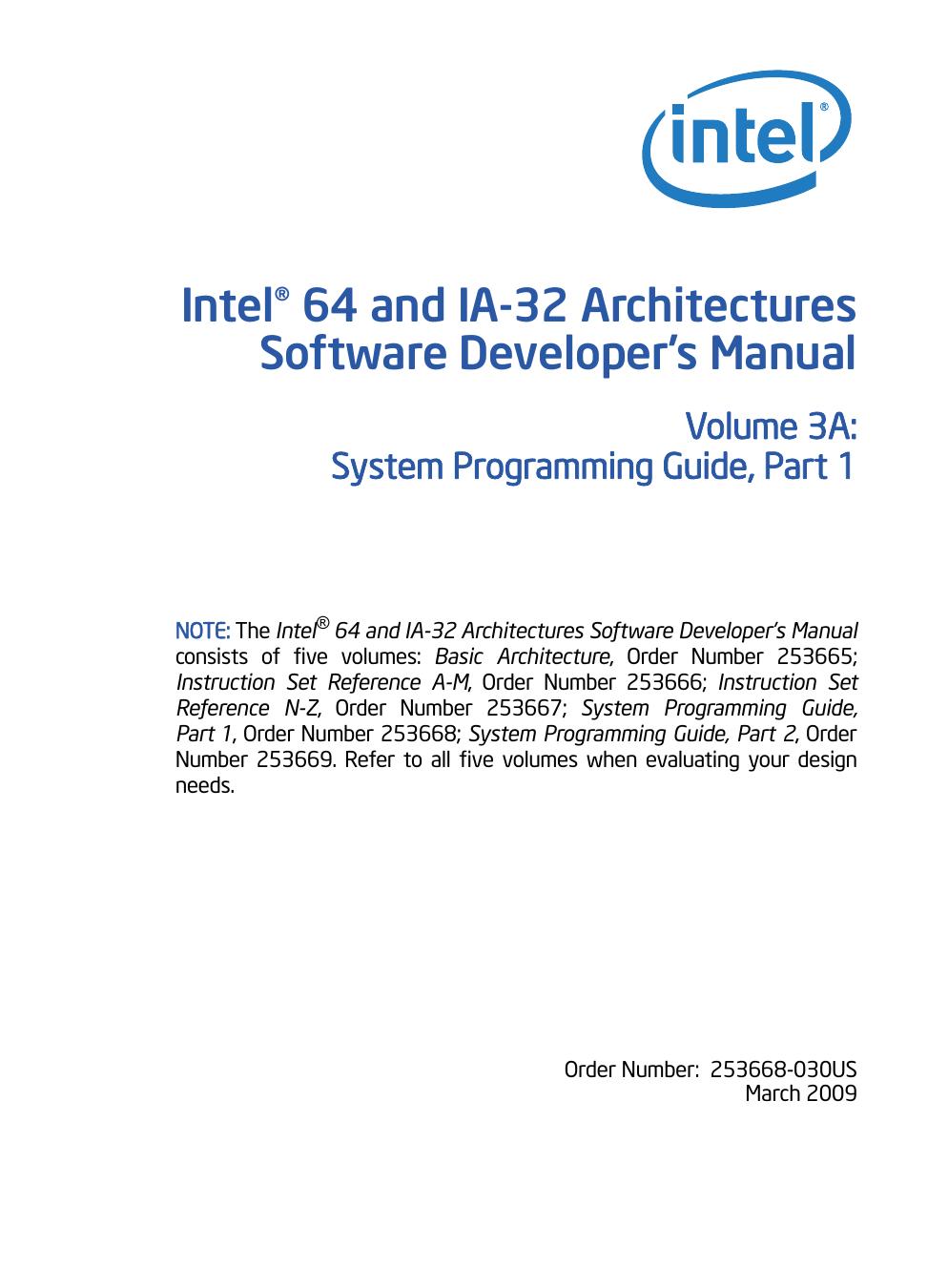 IntelÂ® 64 and IA-32 Architectures Software Developer's Manual Volume 3A by System Programming Guide
