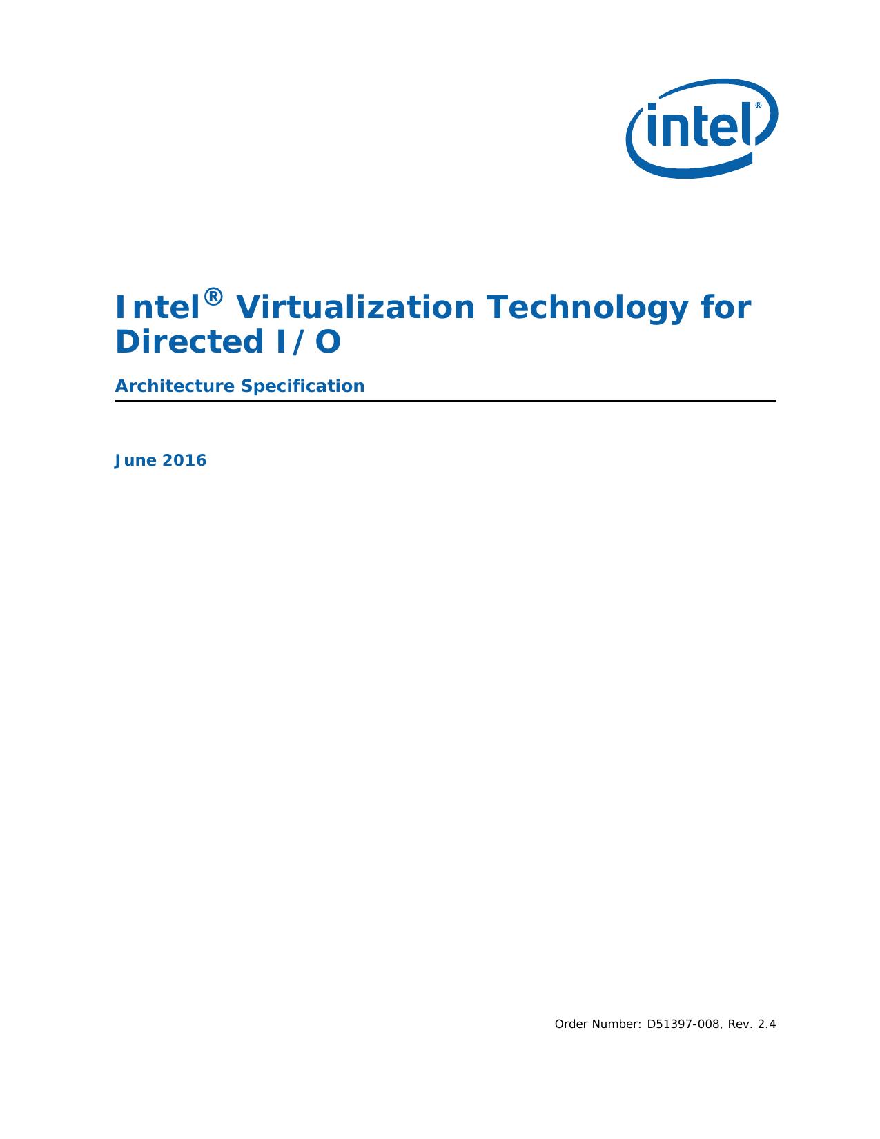 IntelÂ® Virtualization Technology for Directed I/O: Architecture Specification by coll
