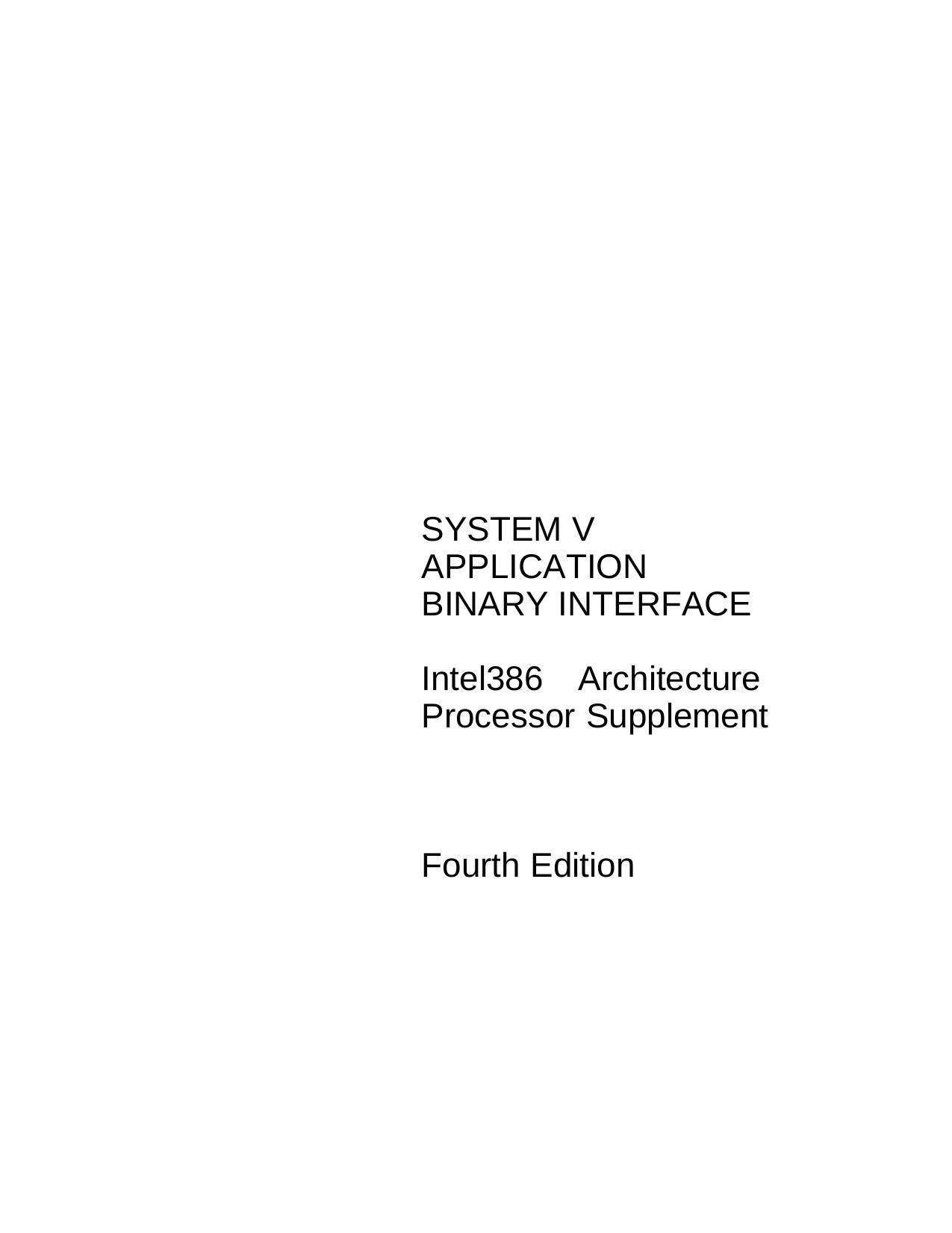 Intel386 Architecture Processor Supplement by System V Application Binary Interface
