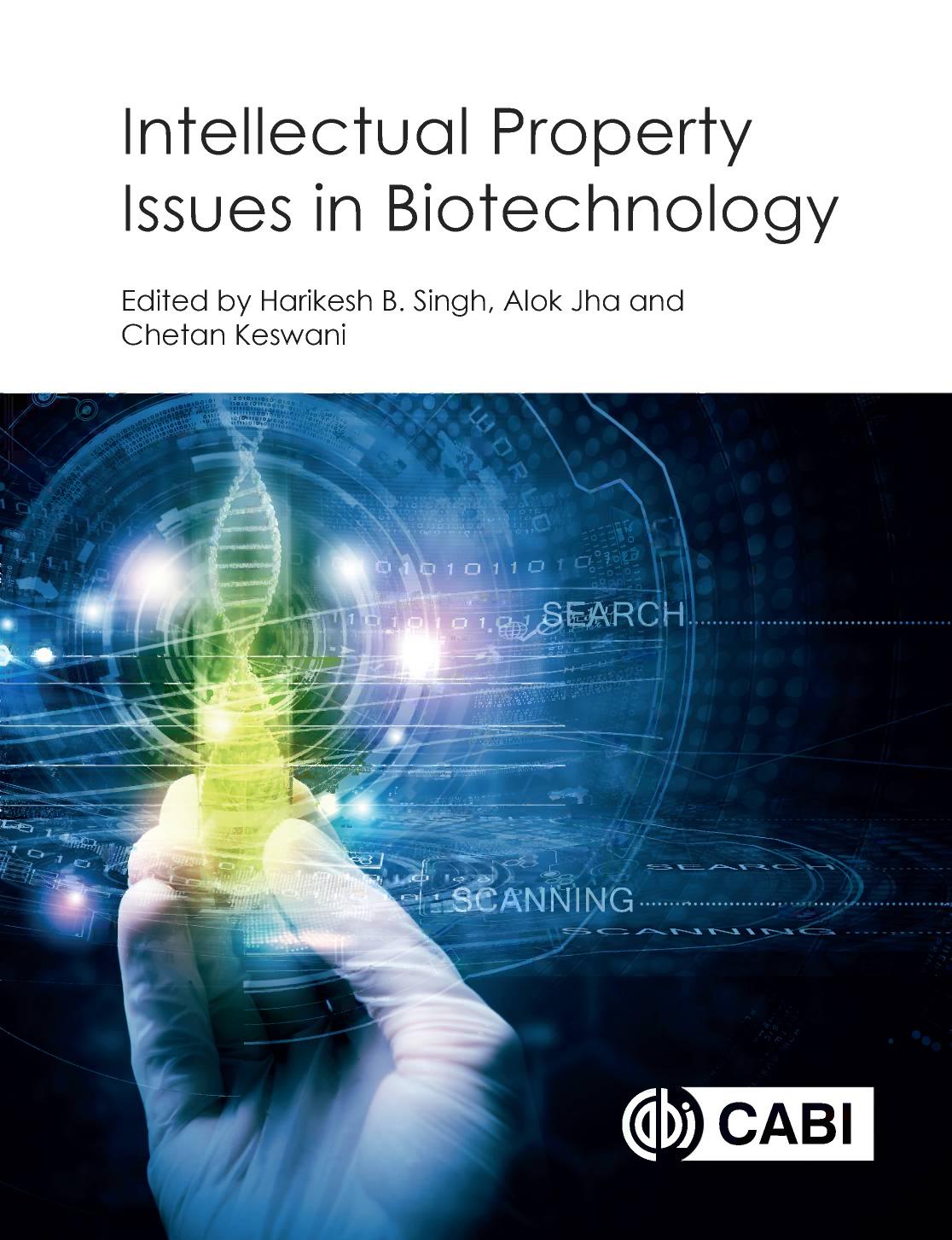 Intellectual Property Issues in Biotechnology by Unknown