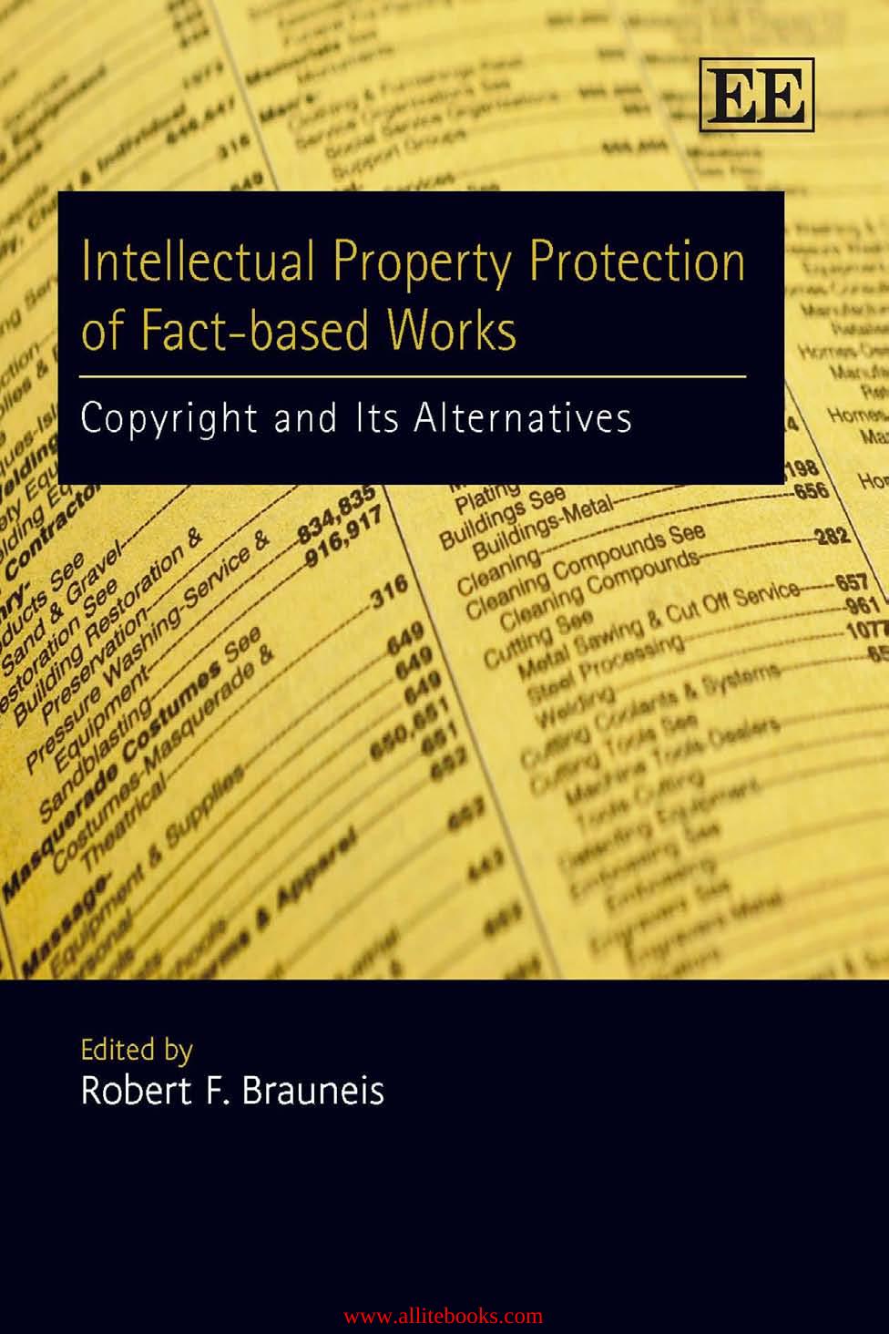 Intellectual Property Protection of Fact-Based Works by Unknow