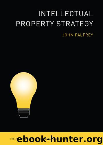 Intellectual Property Strategy by John Palfrey