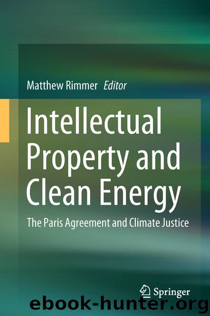 Intellectual Property and Clean Energy by Matthew Rimmer