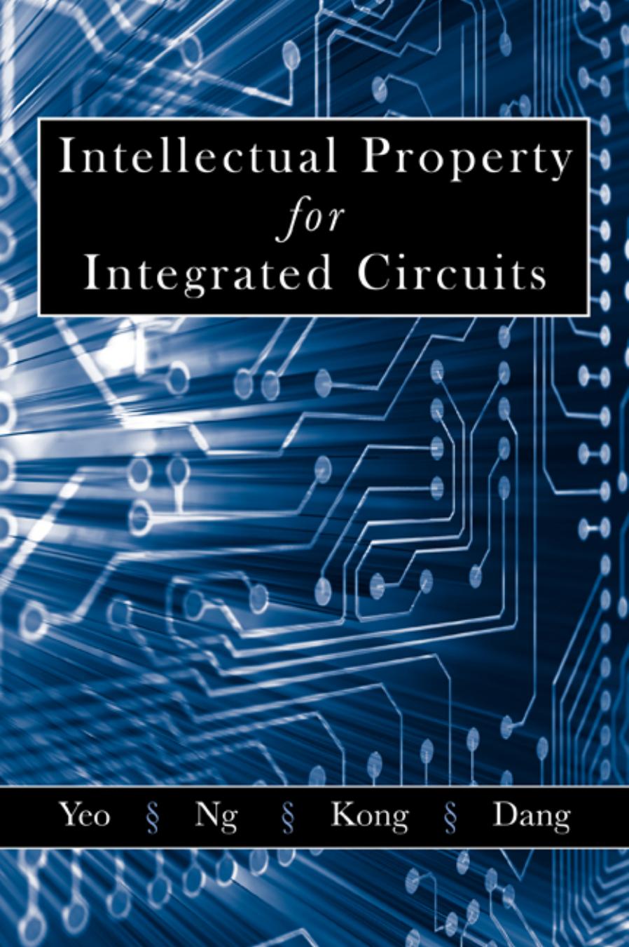 Intellectual Property for Integrated Circuits by Unknow