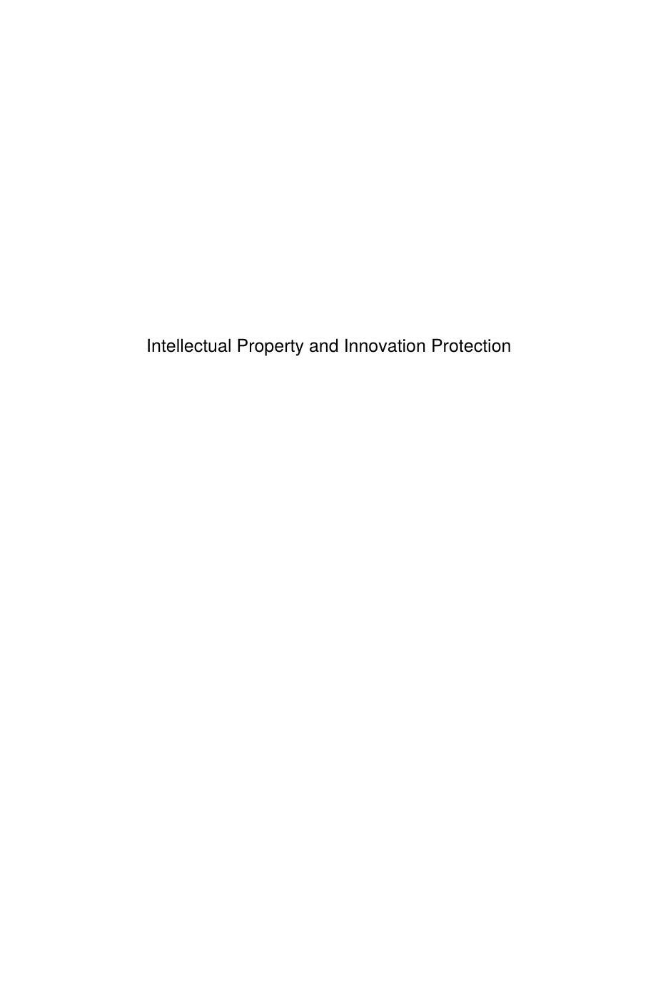 Intellectual property and innovation protection : new practices and new policy issues by Lallement