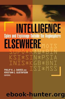 Intelligence Elsewhere by Davies Philip H. J Gustafson Kristian C