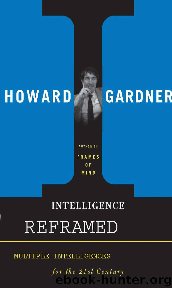 Intelligence Reframed by Howard E. Gardner