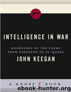 Intelligence in War by Keegan John