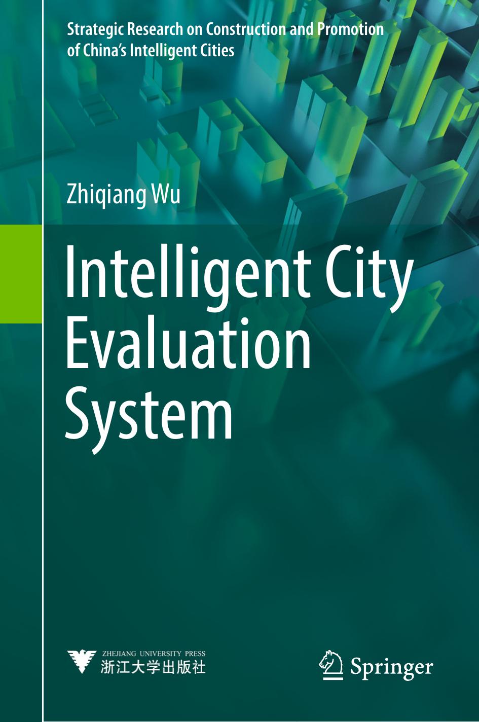 Intelligent City Evaluation System by Zhiqiang Wu