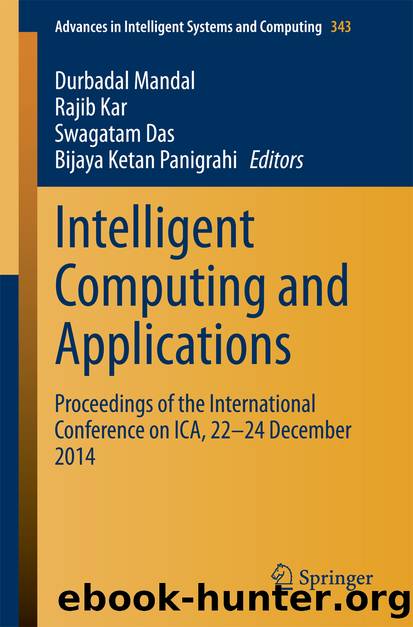 Intelligent Computing and Applications by Durbadal Mandal Rajib Kar Swagatam Das & Bijaya Ketan Panigrahi