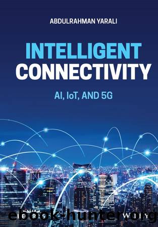 Intelligent Connectivity by Abdulrahman Yarali