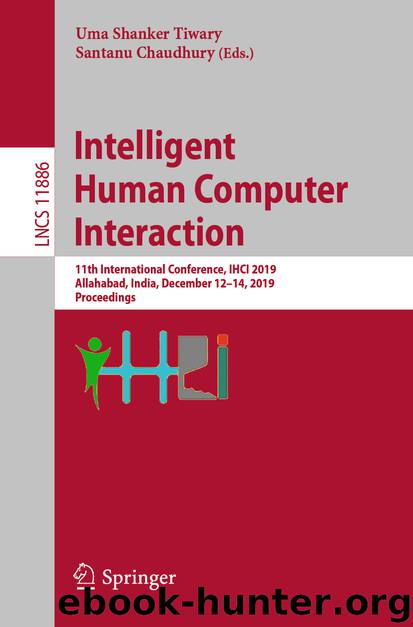 Intelligent Human Computer Interaction by Unknown
