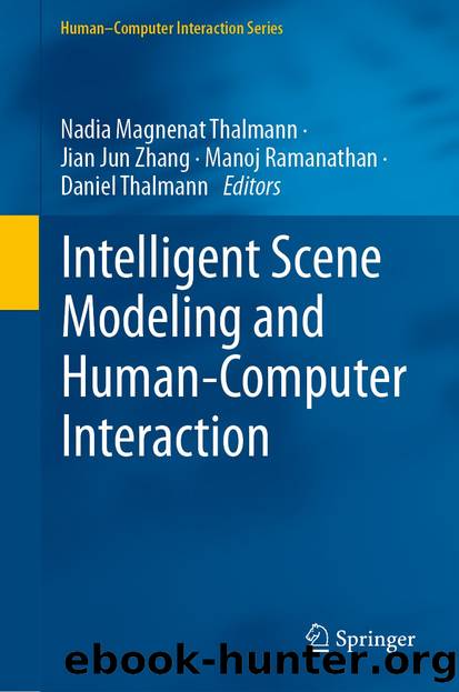 Intelligent Scene Modeling and Human-Computer Interaction by Unknown