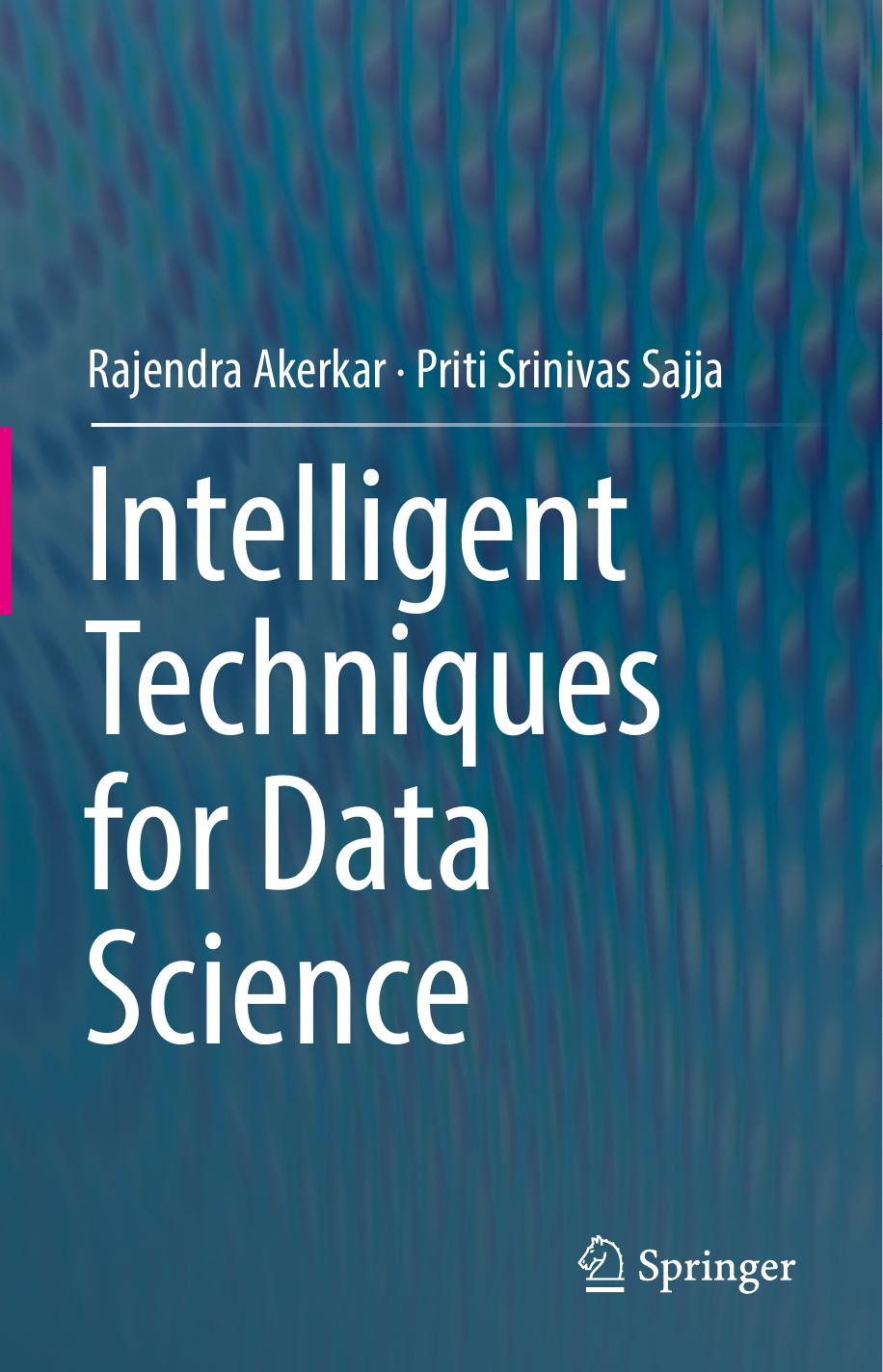 Intelligent Techniques for Data Science by Unknown