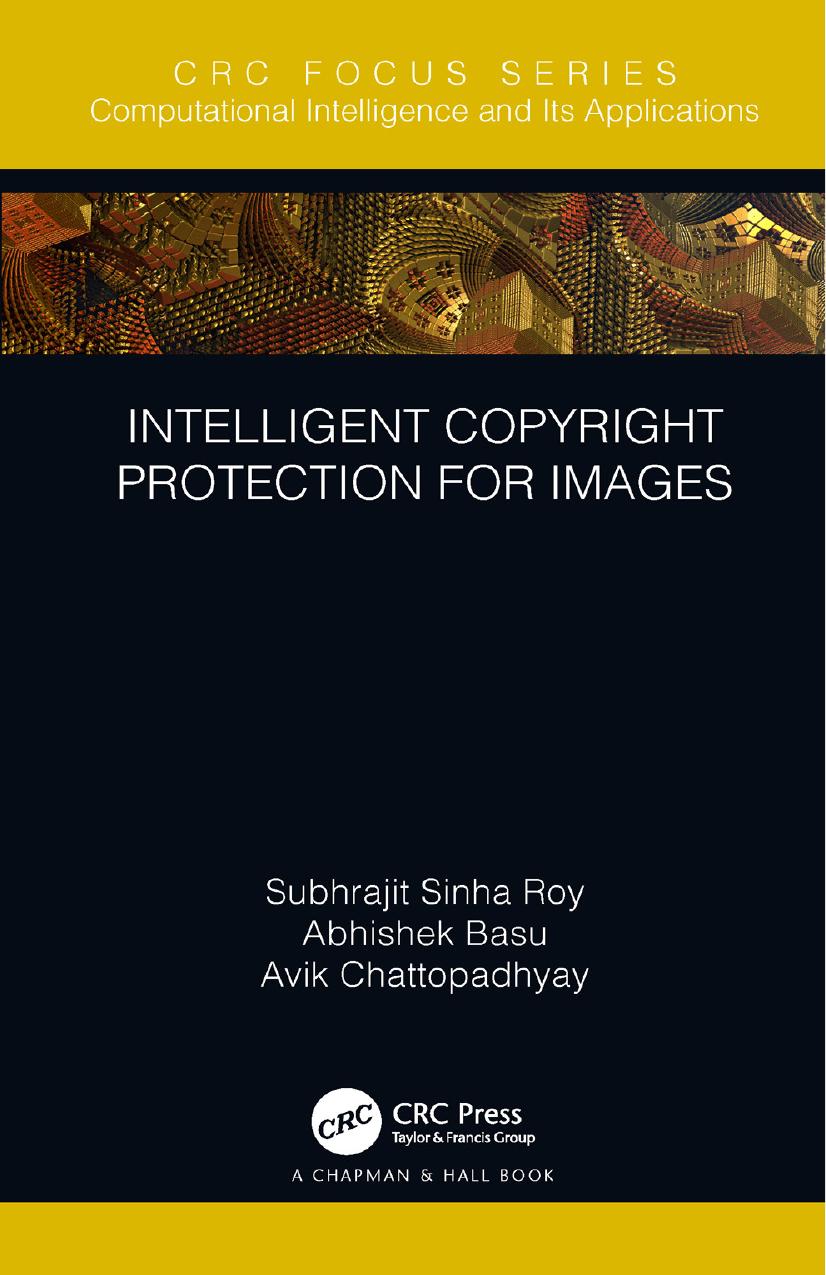 Intelligent copyright protection for images by Basu Abhishek; Caṭṭopādhyāẏa Abhīka; Roy Subhrajit Sinha