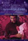 Intensive Care by Andersen Jessica