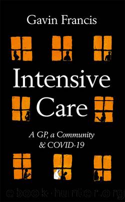 Intensive Care by Gavin Francis