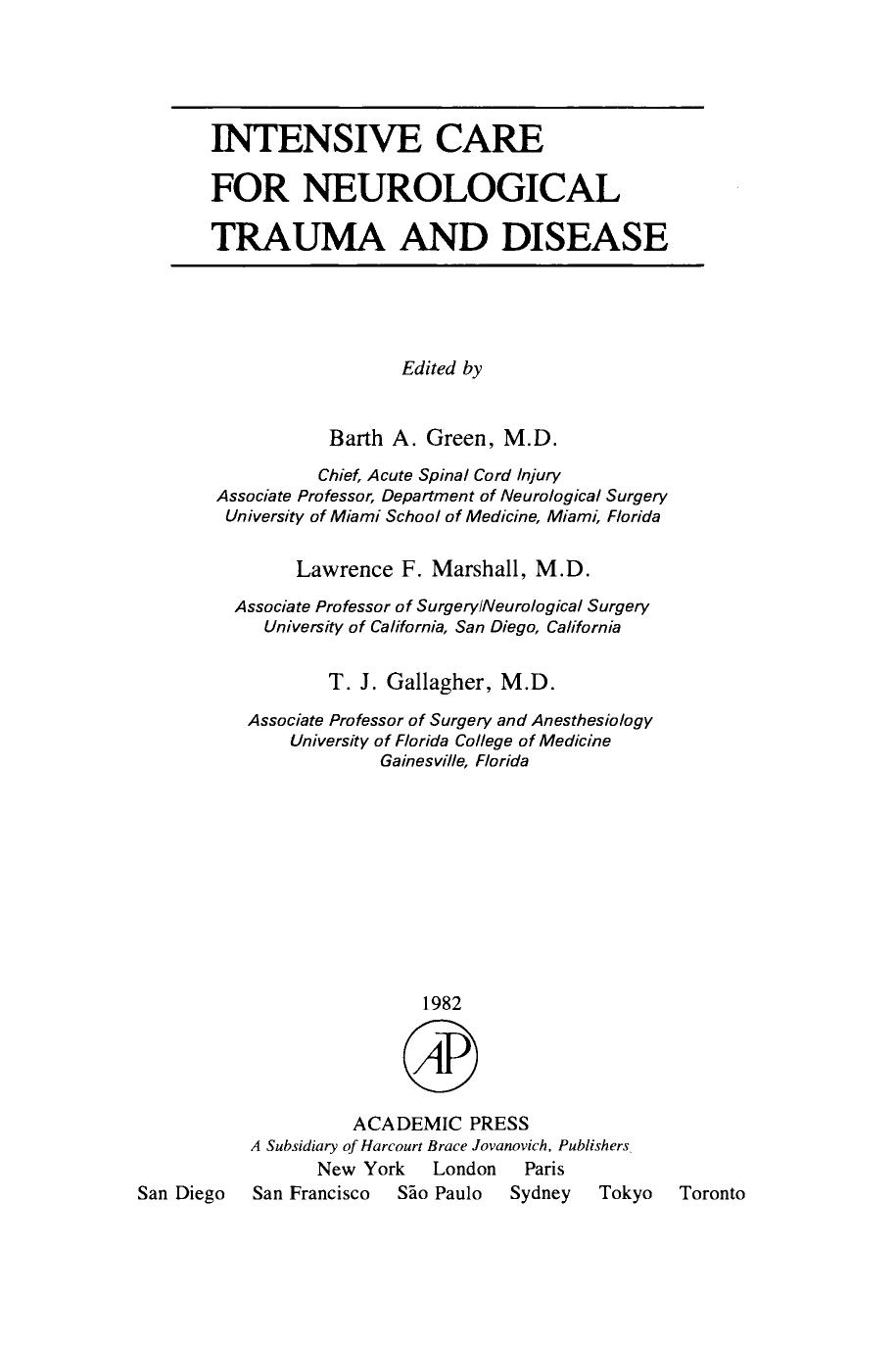 Intensive Care for Neurological Trauma and Disease by Barth A. Green Lawrence F. Marshall and T. J. Gallagher (Eds.)