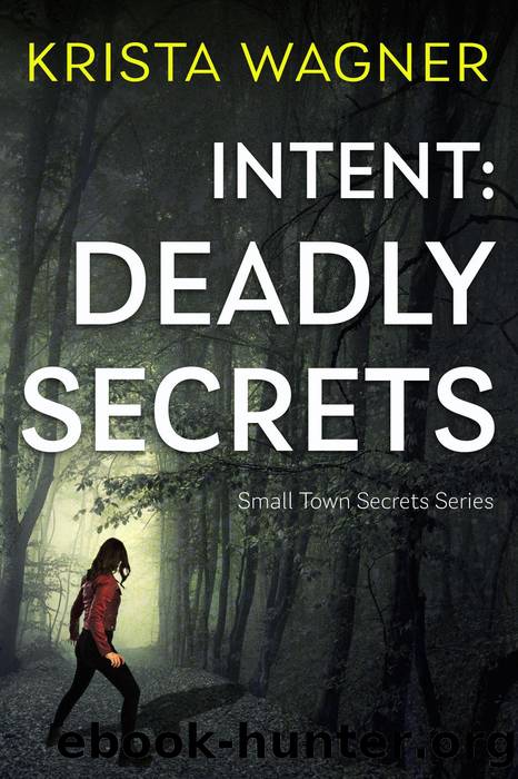 Intent by Krista Wagner
