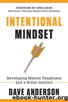 Intentional Mindset by Dave Anderson