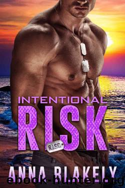 Intentional Risk (R.I.S.C. Book 4) by Anna Blakely