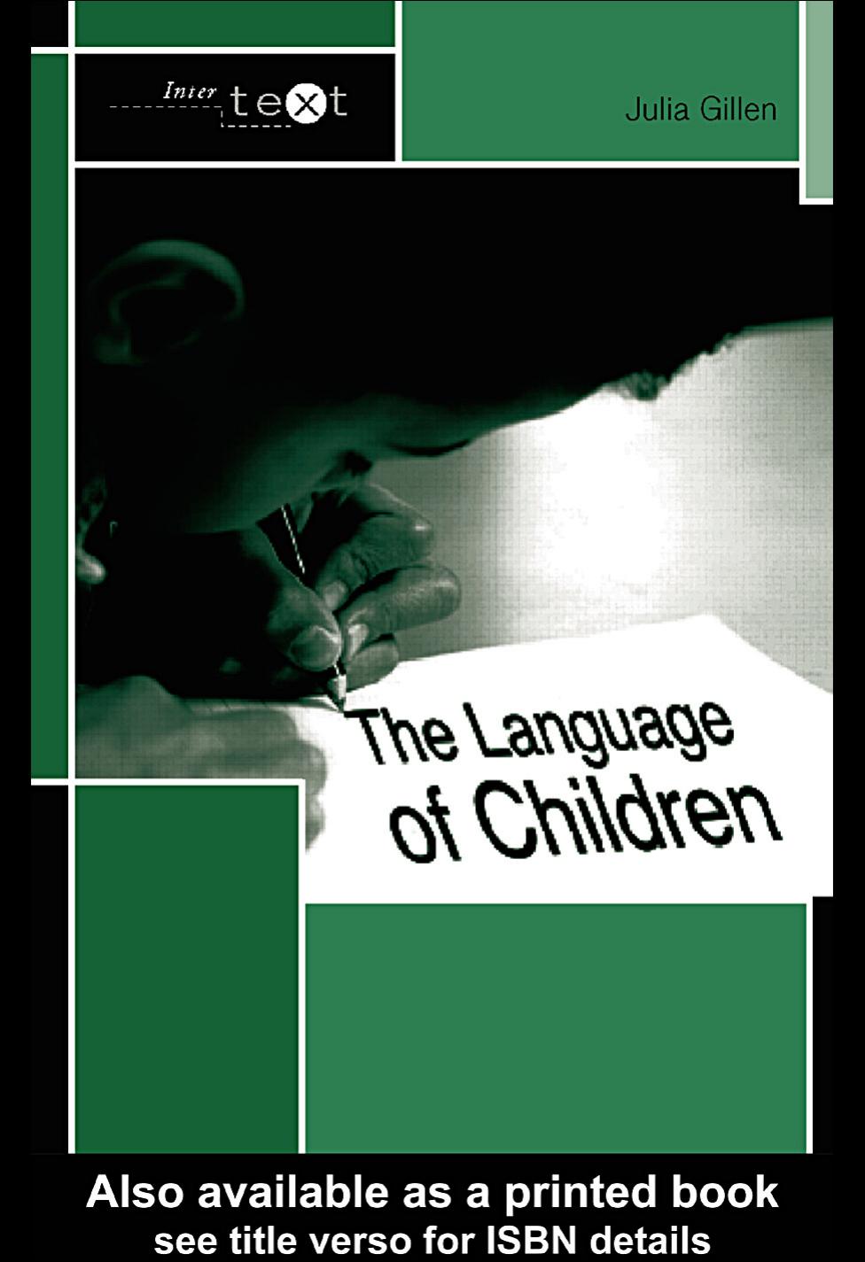 Inter Text: The Language of Children by Julia Gillen