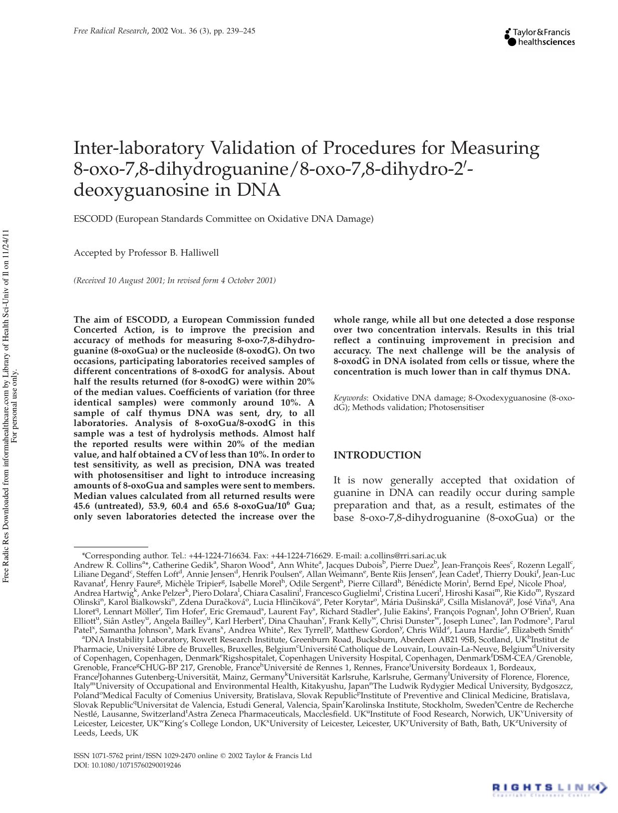 Inter-laboratory Validation of Procedures for Measuring 8-oxo-7,8-dihydroguanine8-oxo-7,8-dihydro-2â²-deoxyguanosine in DNA by unknow